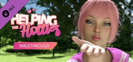 Helping The Hotties [Finished] .